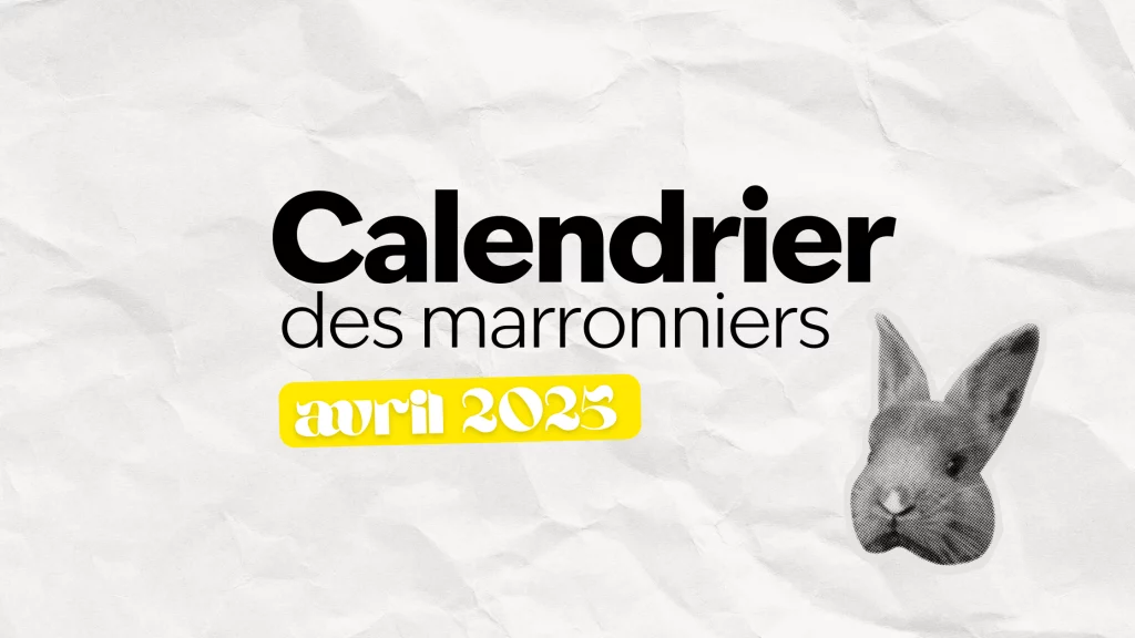 Calendrier des marronniers avril 2025