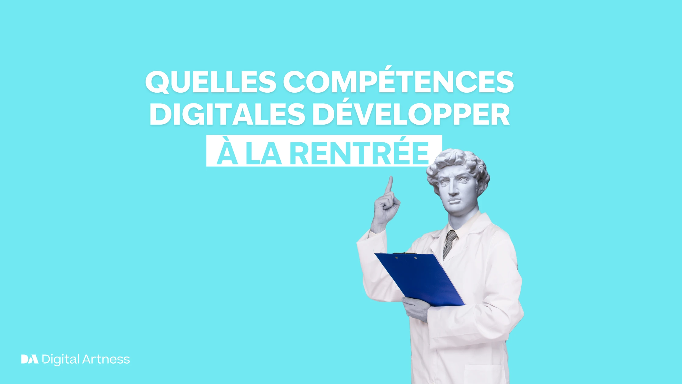 Quelles compétences digitales développer à la rentrée