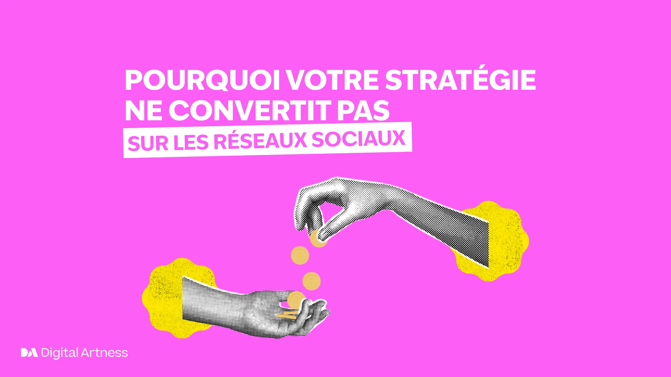 Pourquoi votre stratégie ne convertit pas sur les réseaux sociaux