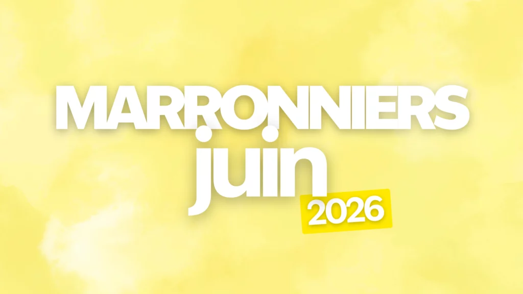 Les marronniers du mois de juin 2026
