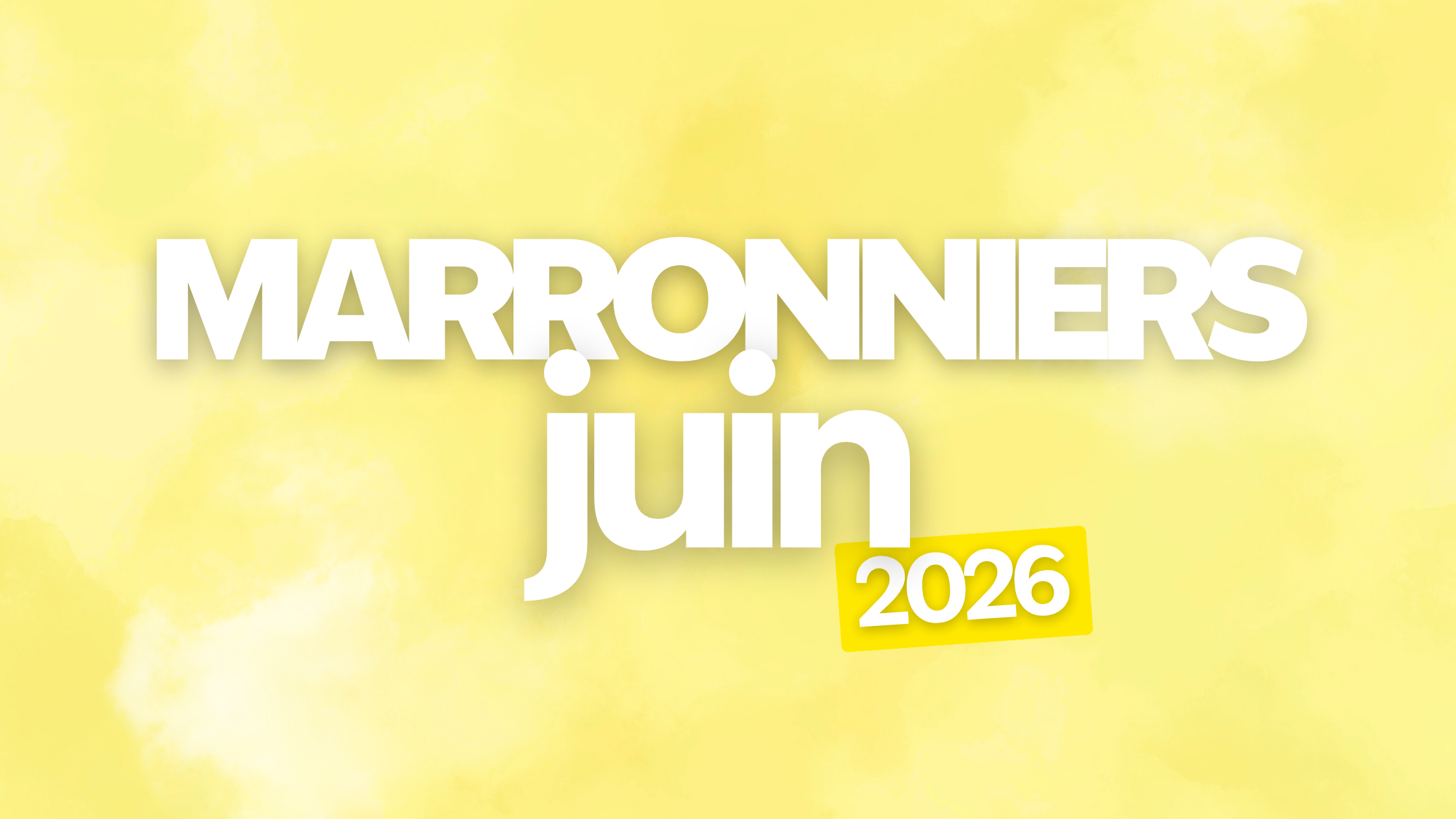 Les marronniers du mois de juin 2026
